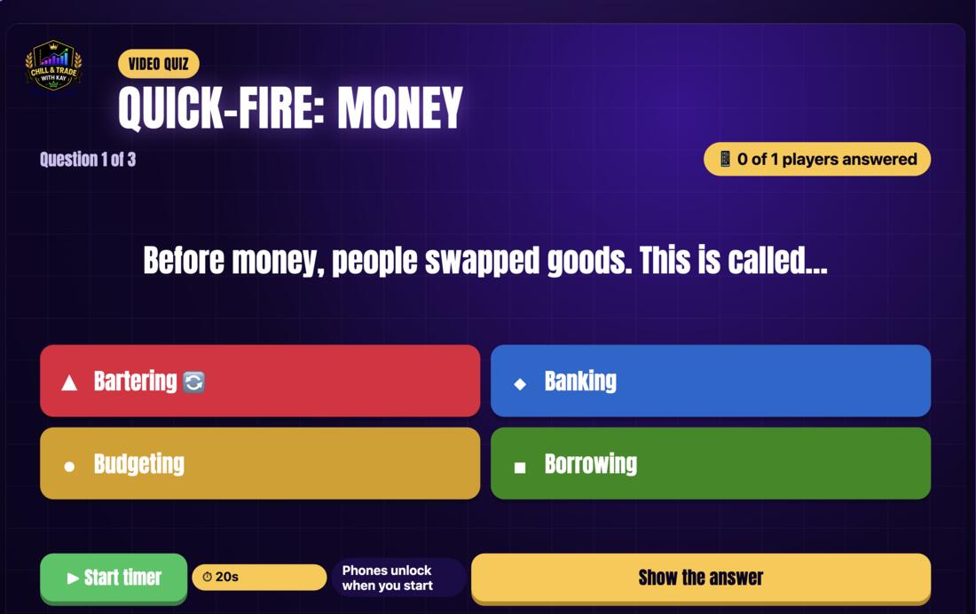 Quick-fire quiz: before money, people swapped goods. This is called bartering, banking, budgeting or borrowing?